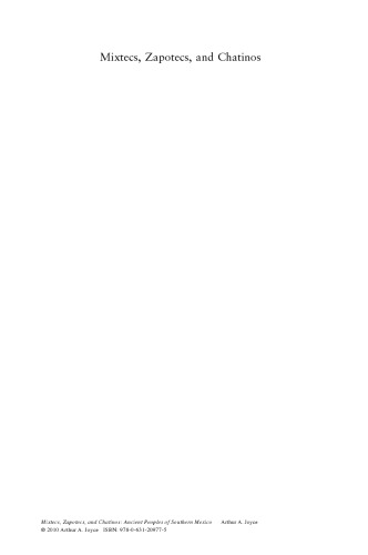 Mixtecs ، Zapotecs و Chatinos: مردم باستان جنوب مکزیک