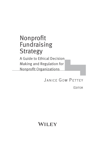 ﻿استراتژی جمع آوری کمکهای غیرانتفاعی: راهنمای تصمیم گیری اخلاقی و تنظیم مقررات برای سازمانهای غیرانتفاعی