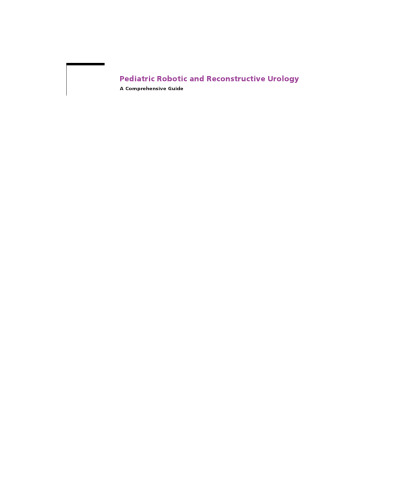 ارولوژی رباتیک و ترمیمی کودکان: یک راهنمای جامع