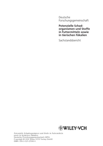 Potentielle Schadorganismen und Stoffe در Futtermitteln sowie in tierischen Fakalien: Sachstandsbericht. میتیلونگ 4