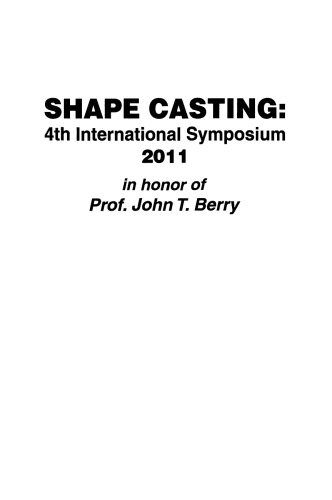 Shape Casting: چهارمین سمپوزیوم بین المللی 2011