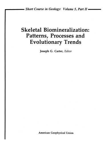 ﻿بیومینراسیون اسکلتی: الگوها ، فرایندها و روندهای تکاملی