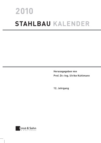 ﻿Stahlbau-Kalender 2010: Schwerpunkt: Verbundbau