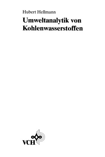 ﻿Umweltanalytik von Kohlenwasserstoffen