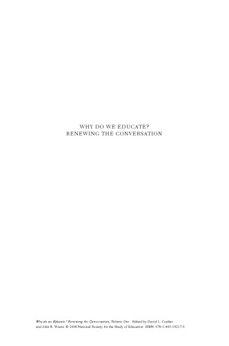 چرا آموزش می دهیم؟ تجدید مکالمه ، جلد اول