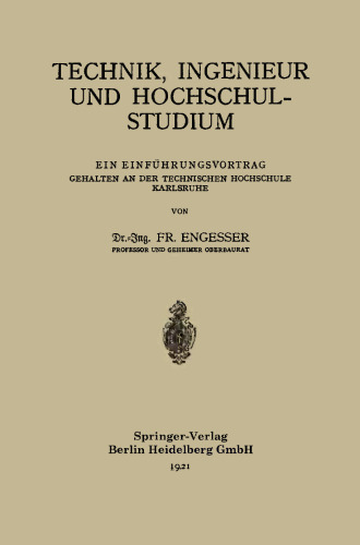 ﻿فناوری، مهندسی و مطالعات دانشگاهی: یک سخنرانی مقدماتی که در دانشگاه فنی کارلسروهه برگزار شد