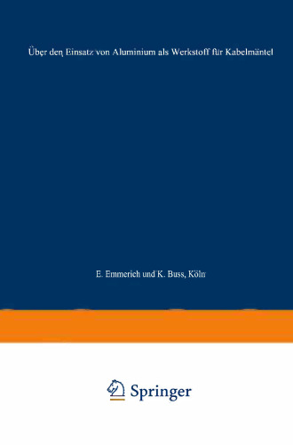 ﻿در مورد استفاده از آلومینیوم به عنوان ماده ای برای غلاف کابل