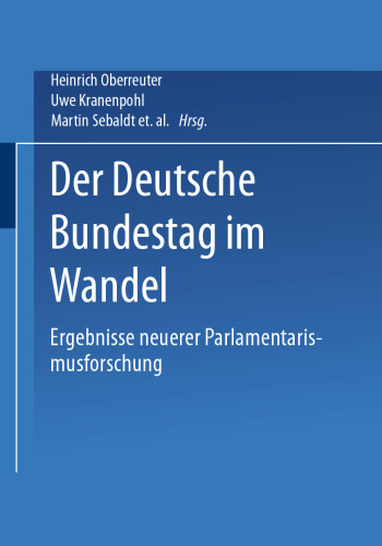 بوندستاگ آلمان در حال گذار: نتایج تحقیقات اخیر در مورد پارلمانتاریسم