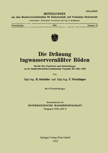 ﻿زهکشی خاکهای غرقاب سطحی: گزارش نتایج بر اساس مشاهدات در مرکز آزمایش زهکشی لوله ای فدرال در Purgstall، اتریش پایین، 1949-1953