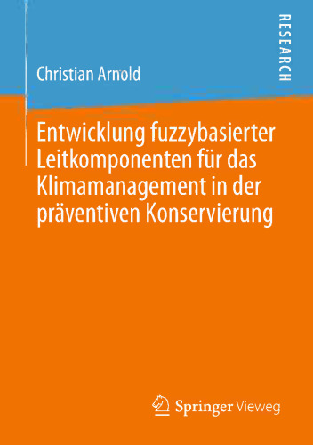 ﻿توسعه مولفه های کلیدی مبتنی بر فازی برای مدیریت آب و هوا در حفاظت پیشگیرانه