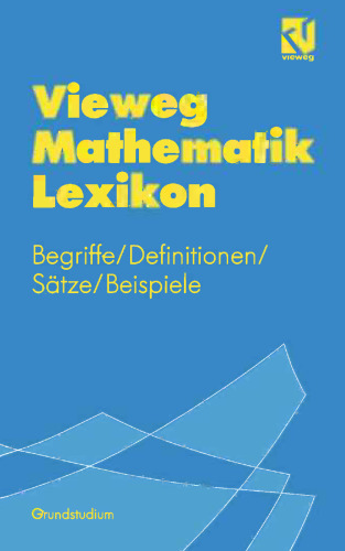 Vieweg Mathematics Lexicon: اصطلاحات / تعاریف / جملات / مثالها برای دوره مقدماتی