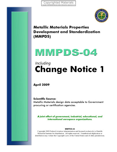 ﻿توسعه و استاندارد سازی خصوصیات مواد فلزی (MMPDS-04) - شامل اطلاعیه تغییر 1