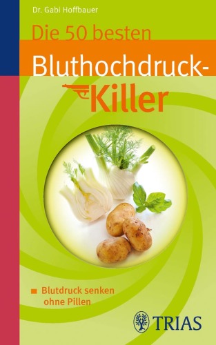 50 بهترین کش کننده فشار خون بالا: فشار خون پایین و بدون قرص