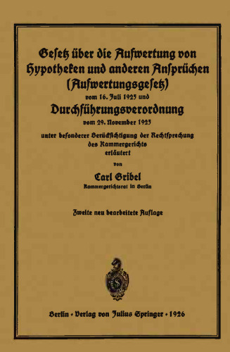 قانون قدردانی از وام های مسکن و ادعاهای دیگر (قانون قدردانی) از 1925 ژوئیه 16 اجرای مقررات 29 نوامبر سال 1925، با توجه ویژه به فقه دادگاه عالی مورد بحث