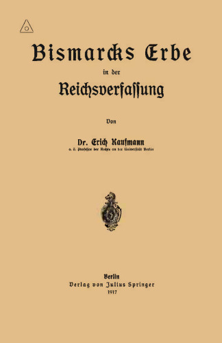 میراث بیسمارک در قانون اساسی رایش