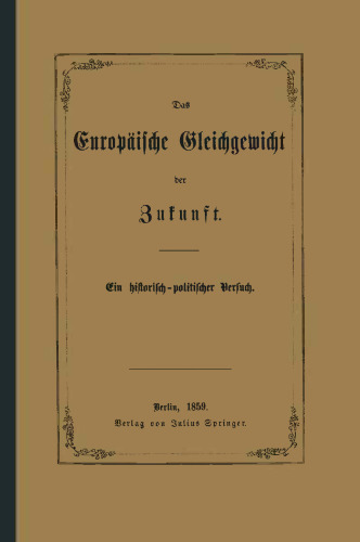 ﻿موازنه اروپایی آینده: یک تلاش تاریخی-سیاسی