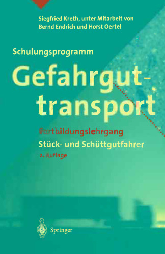 ﻿برنامه آموزش حمل و نقل کالاهای خطرناک: دوره آموزش پیشرفته برای رانندگان باری عمومی و فله ای