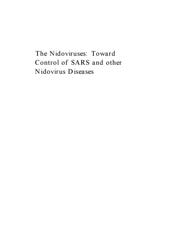 The Nidoviruses: Toward Control SARS و سایر بیماریهای Nidovirus