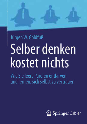 فکر کردن برای خودتان چیزی ندارد: چگونه شعارهای خالی را در معرض نمایش بگذارید و یاد بگیرید که به خود اعتماد کنید