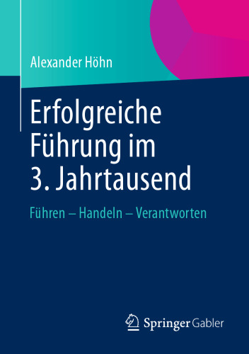 ﻿رهبری موفق در هزاره 3: مسئولیت رهبری - اقدام - مسئولیت پذیری