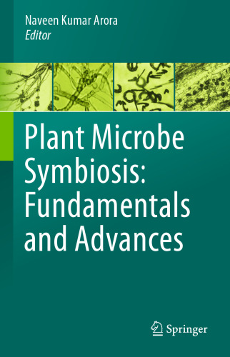 Symbiosis گیاهی Microbe: اصول و پیشرفت