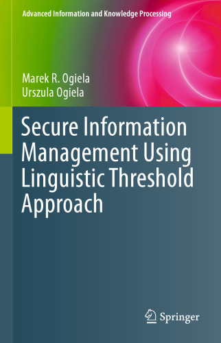 مدیریت اطلاعات امن با استفاده از رویکرد آستانه زبانی