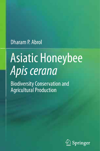 ﻿زنبور عسل آسیایی Apis cerana: حفاظت از تنوع زیستی و تولید کشاورزی