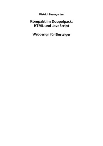 جمع و جور در یک بسته دوتایی: HTML و JavaScript: طراحی وب برای مبتدیان