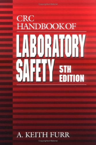 ﻿CRC Handbook of Laboratory Safety، ویرایش پنجم