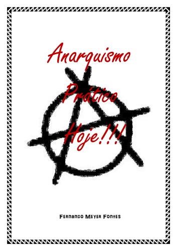 امروز آنارشیسم عملی