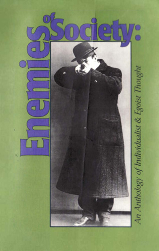 دشمنان جامعه: گلچینی از اندیشه فردگرایانه و عقیدتی