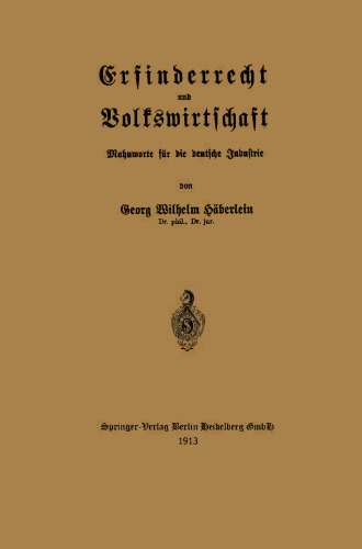 ﻿قانون و اقتصاد مخترعان: داستان های هشدار دهنده برای صنعت آلمان