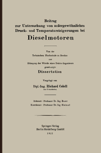 ﻿کمک به بررسی افزایش فشار و دما استثنایی در موتورهای دیزل: پایان نامه تایید شده توسط دانشگاه فنی برسلاو برای کسب عنوان مهندس دکترا