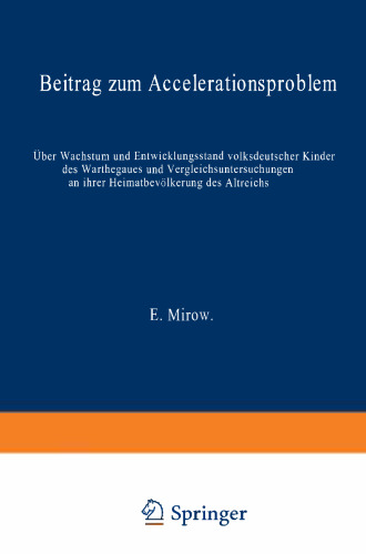 در مورد رشد و میزان رشد فرزندان آلمانی قومی در Warthegau و مطالعات مقایسه ای در مورد جمعیت بومی امپراتوری قدیمی: کمک به مسئله شتاب