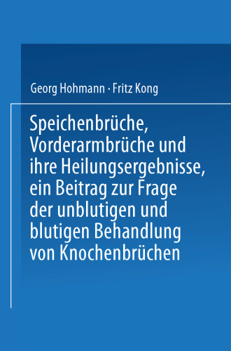 ﻿شکستگی‌های اسپک، شکستگی‌های ساعد و نتایج بهبودی آنها، سهمی در مسئله درمان بدون خون و بدون خون شکستگی استخوان‌ها