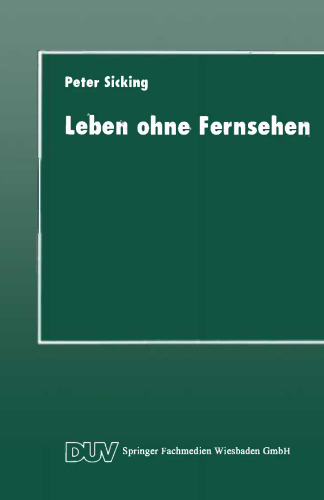 زندگی بدون تلویزیون: یک مطالعه کیفی غیر تلویزیونی