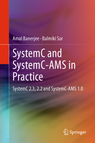 SystemC و SystemC-AMS در عمل: SystemC 2.3 ، 2.2 و SystemC-AMS 1.0