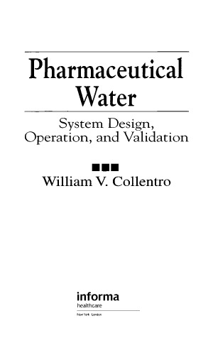آب دارویی: طراحی، عملیات و اعتبارسنجی سیستم