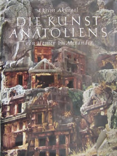 هنر آناتولی از هومر تا اسکندر
