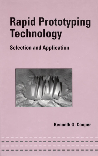 ﻿فناوری نمونه سازی سریع: انتخاب و کاربرد