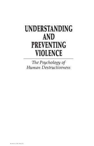 ﻿درک و پیشگیری از خشونت: روانشناسی مخرب بودن انسان
