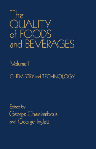 کیفیت مواد غذایی و نوشیدنی: شیمی و فناوری جلد. 1