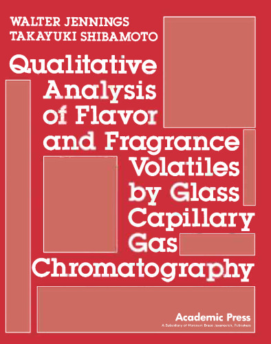تجزیه و تحلیل کیفی فرار از عطر و طعم و عطر توسط کروماتوگرافی گازی مویرگی شیشه ای