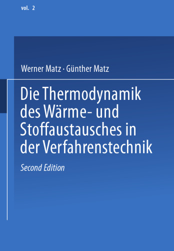 ترمودینامیک انتقال گرما و جرم در مهندسی فرآیند: دوره 2: کاربرد در اصلاح، جذب، جذب و استخراج