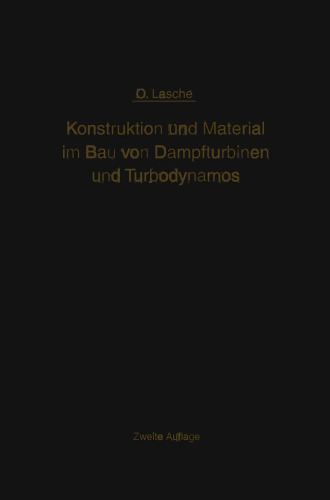 ﻿طراحی و متریال در ساخت توربین های بخار و توربادینامو