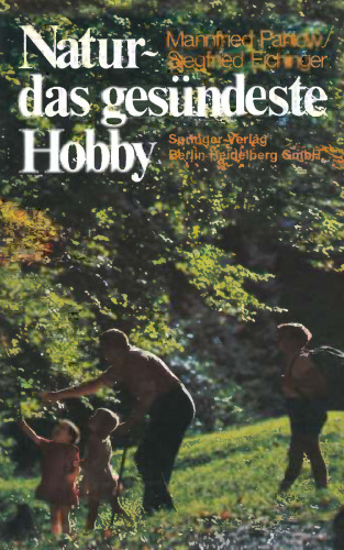 طبیعت - سالمترین سرگرمی