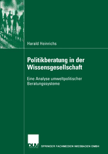 مشاوره سیاست در جامعه دانش: تجزیه و تحلیل سیستم های مشاوره زیست محیطی