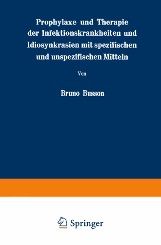 پیشگیری و درمان بیماری های عفونی و غیر اختصاصی با عوامل خاص و غیر اختصاصی