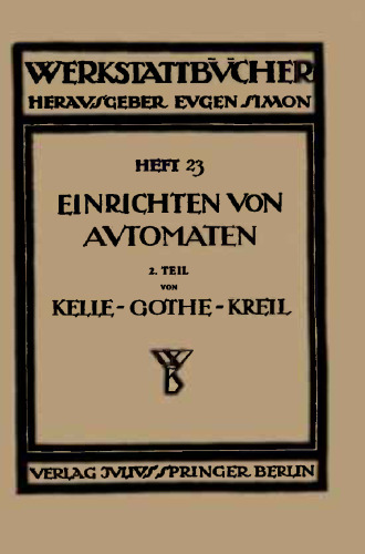 راه اندازی ماشین آلات: قسمت دوم: سیستم های Gridley (تک اسپیندل) و کلیولند و ماشین های Offenbach