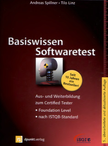 آزمون نرم افزار دانش پایه: آموزش و آموزش بیشتر به تستر معتبر - سطح پایه طبق استاندارد ISTQB